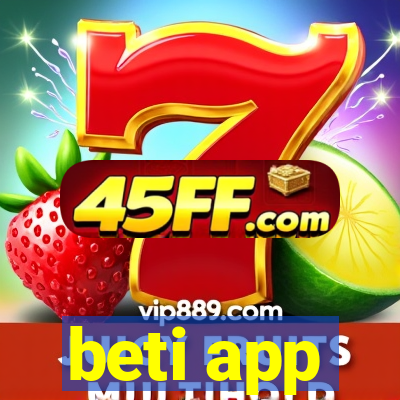 beti app